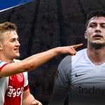 De Ligt & Luka Jovic – soon to be Barça players?